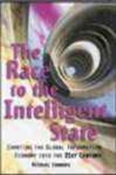 The Race to the Intelligent State
