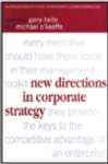 New Directions in Corporate Strategy New Directions in Corporate Strategy