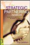 The Strategic Partnering Handbook The Strategic Partnering Handbook