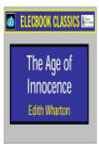 The Age of Innocence The Age of Innocence