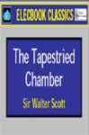 The Tapestried Chamber The Tapestried Chamber