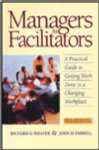 Managers as Facilitators Managers as Facilitators