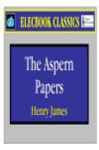 The Aspern Papers The Aspern Papers