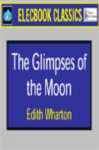 The Glimpses of the Moon The Glimpses of the Moon