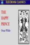 The Happy Prince The Happy Prince