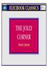 The Jolly Corner The Jolly Corner