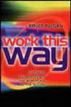 Work This Way