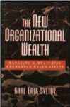 The New Organizational Wealth The New Organizational Wealth