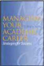 Managing Your Academic Career