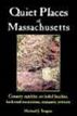 Quiet Places of Massachusetts