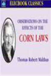 Observations on the Effects of the Corn Laws