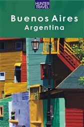 Buenos Aires and the Best of Argentina Alive!