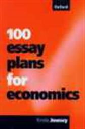 100 Essay Plans for Economics
