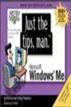 Just the Tips, Man for Microsoft Windows ME