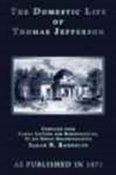 The Domestic Life of Thomas Jefferson