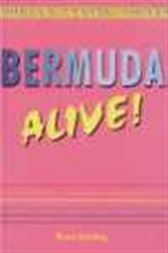 Bermuda Alive!