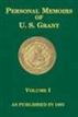 Personal Memoirs of U.S. Grant, Volume 1