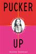 Pucker Up