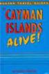 Cayman Islands Alive!