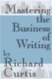 Mastering the Business of Writing