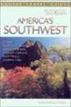Romantic Weekends America's Southwest
