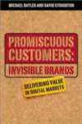 Promiscuous Customers