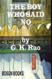 The Boy Who Said No