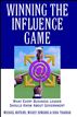 Winning the Influence Game
