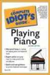 Complete Idiot's Guide to Playing Piano, 2E
