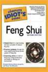 The Complete Idiot's Guide to Feng Shui, 2E