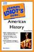 The Complete Idiot's Guide to American History