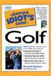 The Complete Idiot's Guide to Golf