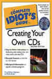 The Complete Idiot's Guide to Creating CDs  2E