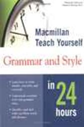 Alpha Teach Yourself Grammar & Style in 24 hours