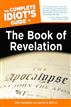 The Complete Idiot's Guide to the Book of Revelation