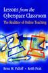 Lessons from the Cyberspace Classroom
