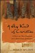 A New Kind of Christian