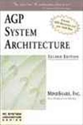 AGP System Architecture, Second Edition