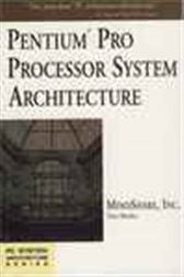 Pentium Processor System Architecture, Second Edition