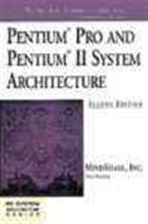 Pentium Pro and Pentium II System Architecture
