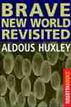 Brave New World Revisited