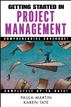Getting Started in Project Management