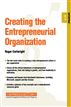 Creating the Entrepreneurial Organization