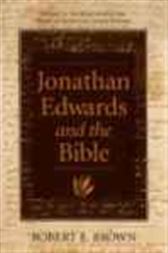 Jonathan Edwards and the Bible