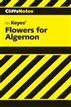 Keyes' Flowers For Algernon
