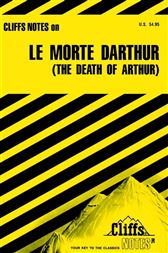 Malory's Le Morte D'Arthur (The Death of Arthur)