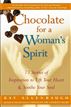 Chocolate for a Woman's Spirit