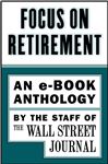 Focus on Retirement (An e-Book Anthology)