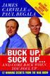 Buck Up, Suck Up . . . and Come Back When You Foul Up