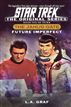Star Trek: The Original Series: The Janus Gate #2: Future Imperfect
